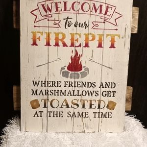 Firepit Vintage Sign...new